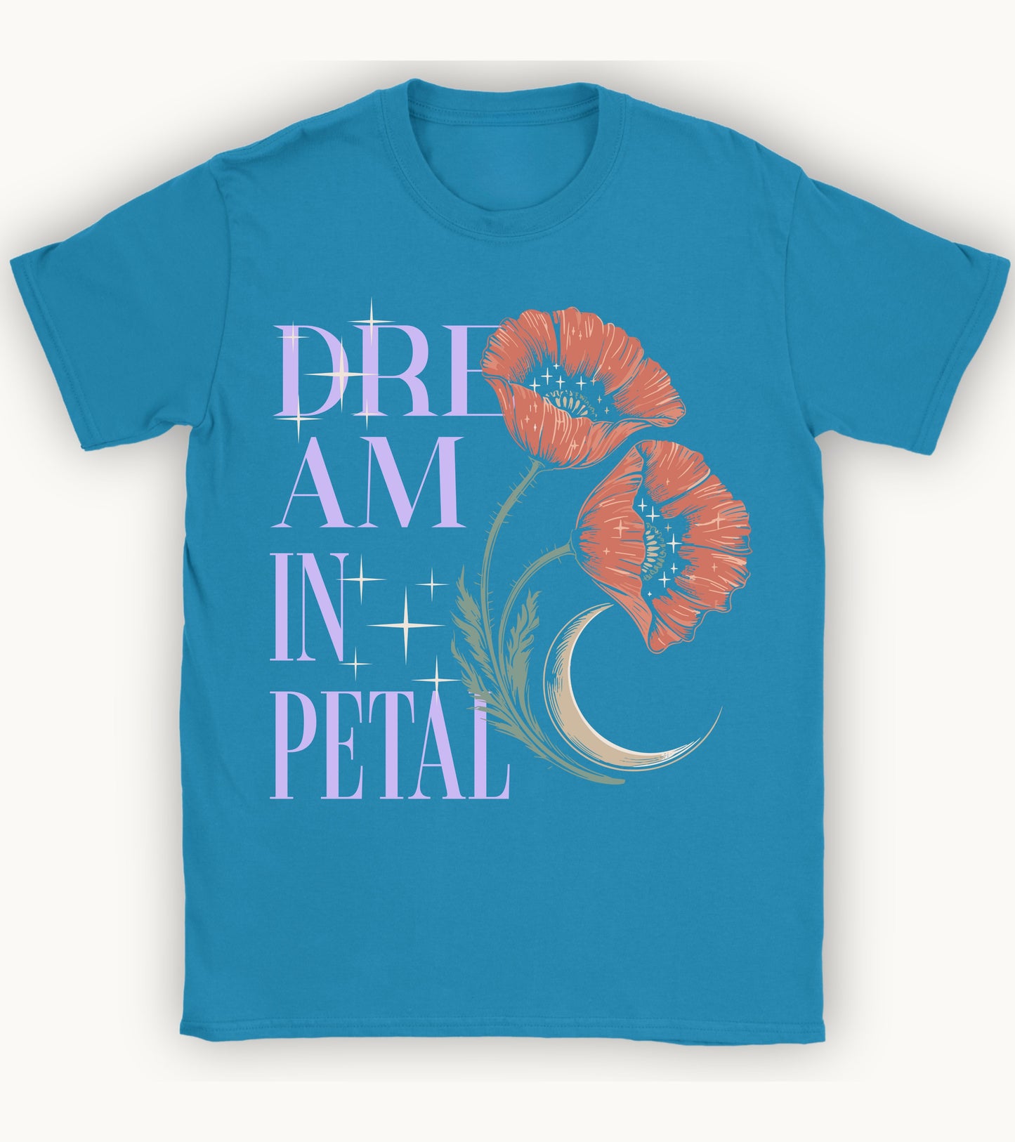 Dream in petal T-shirt.