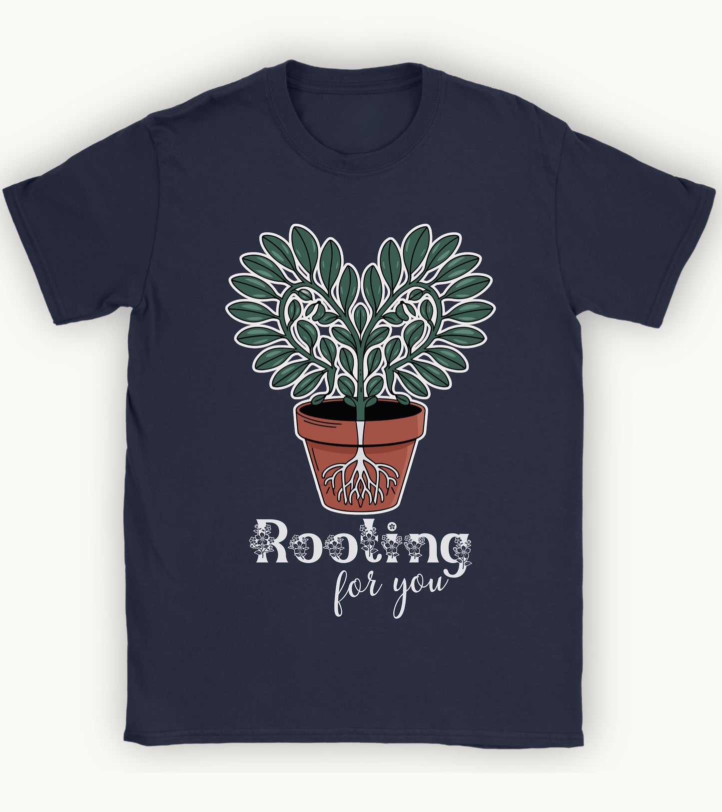 Rooting for you t-shirt.