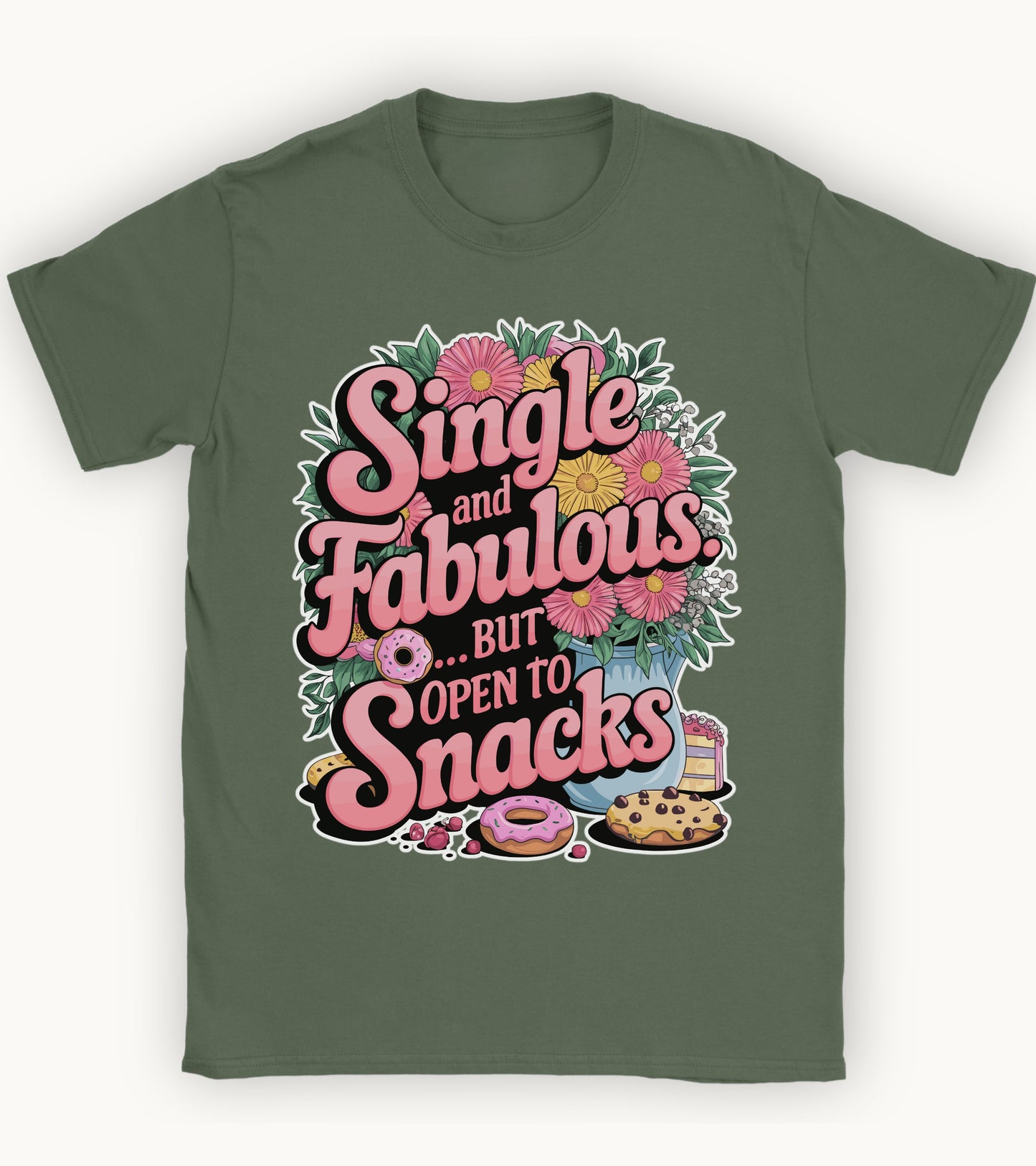 Single and Fabulous but open to snacks T-shirt