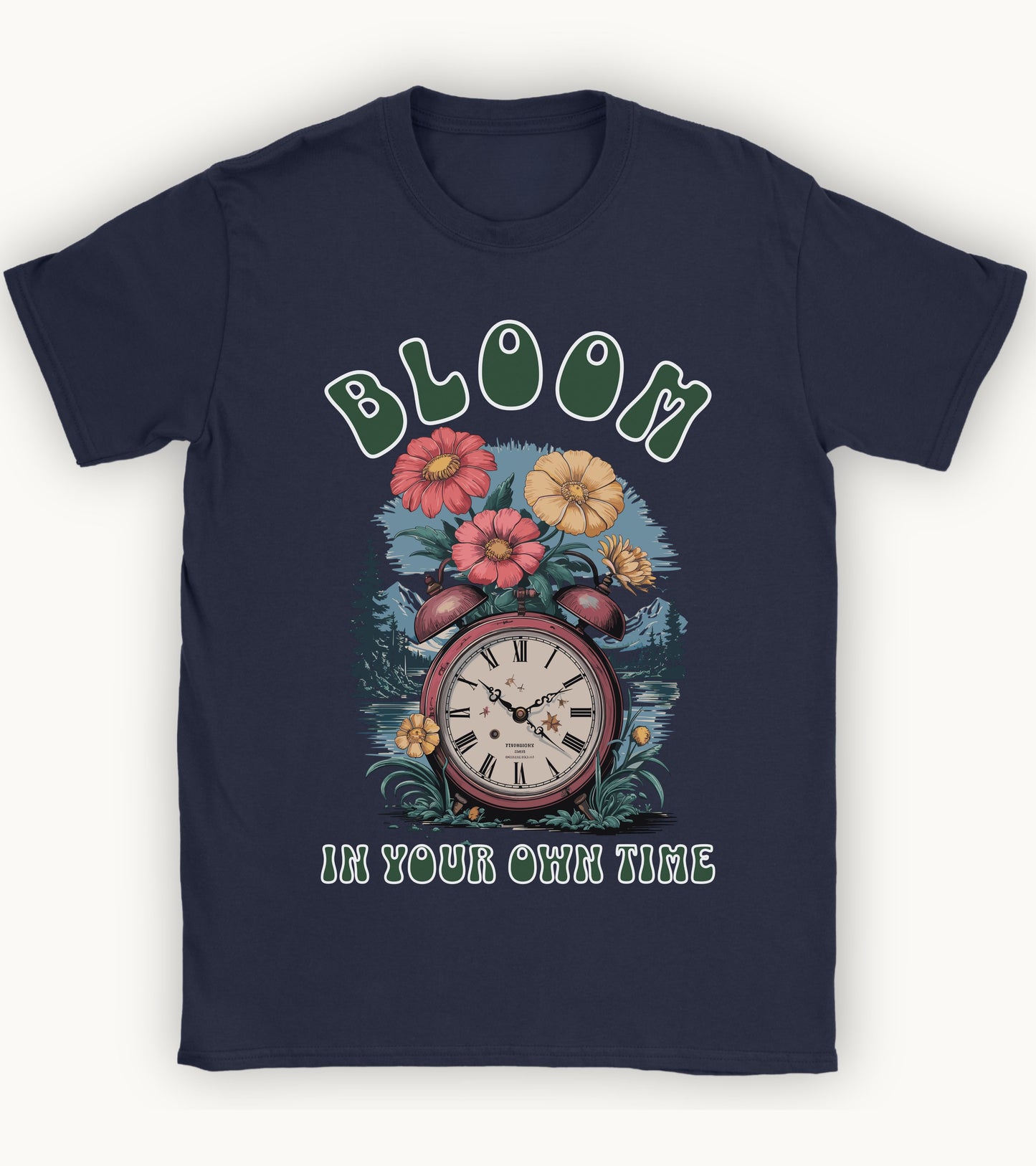 Bloom in your own time t-shirt.