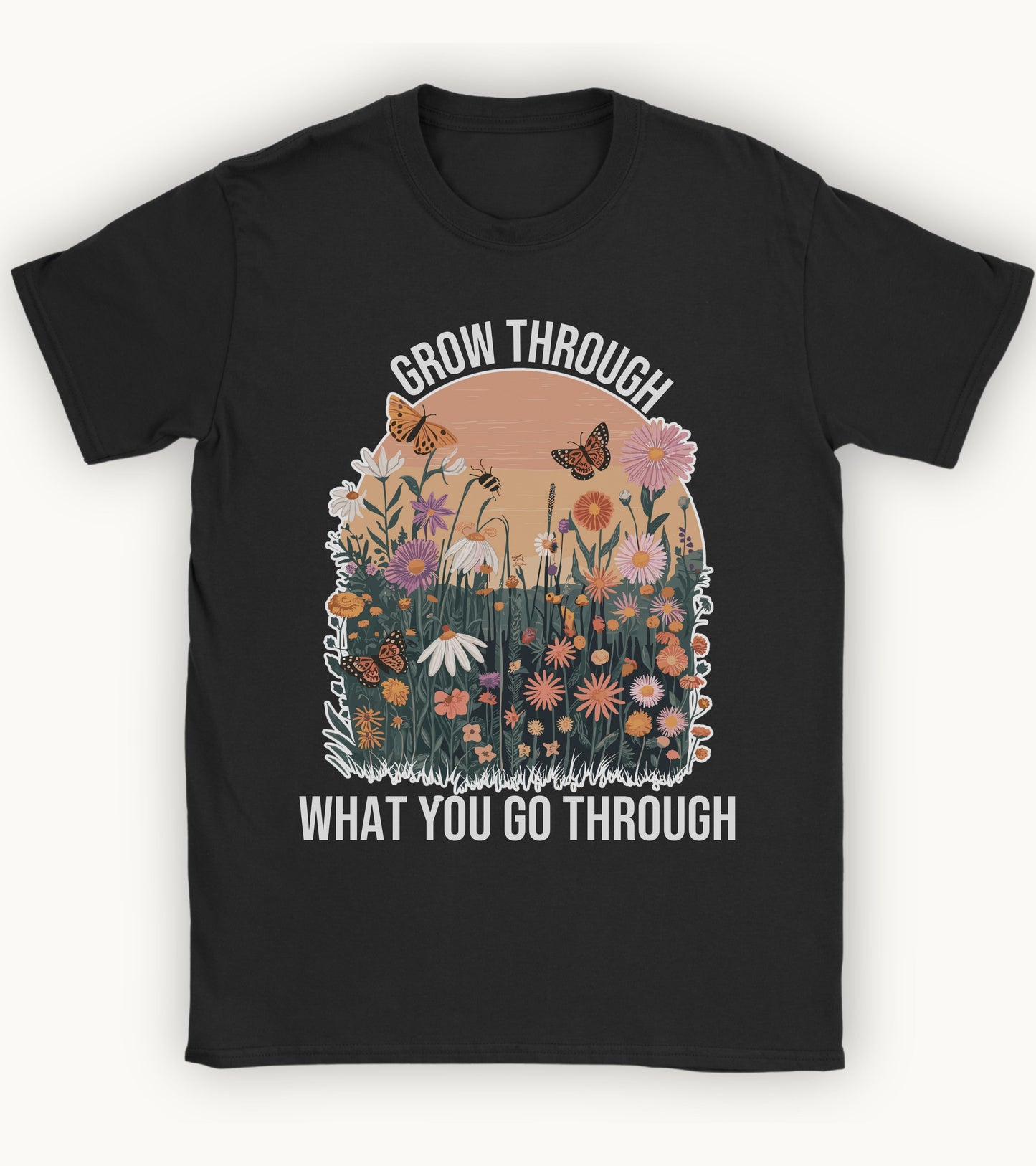 Grow through what you go through t-shirt.