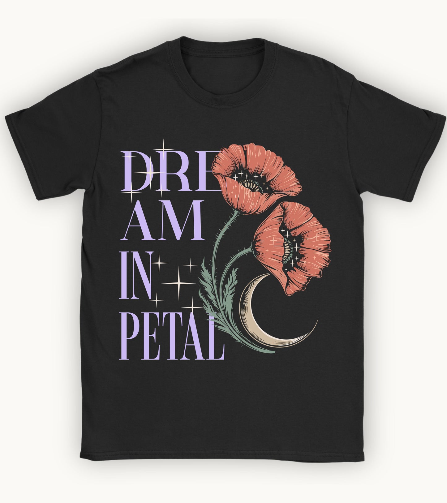 Dream in petal T-shirt.