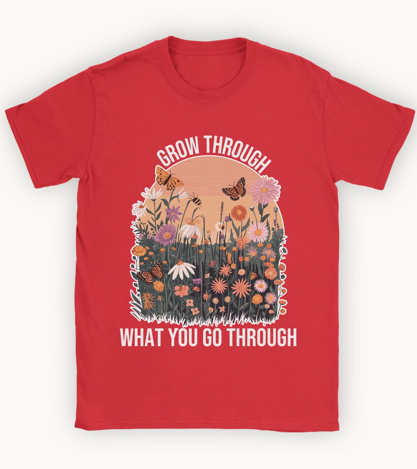 Grow through what you go through t-shirt.