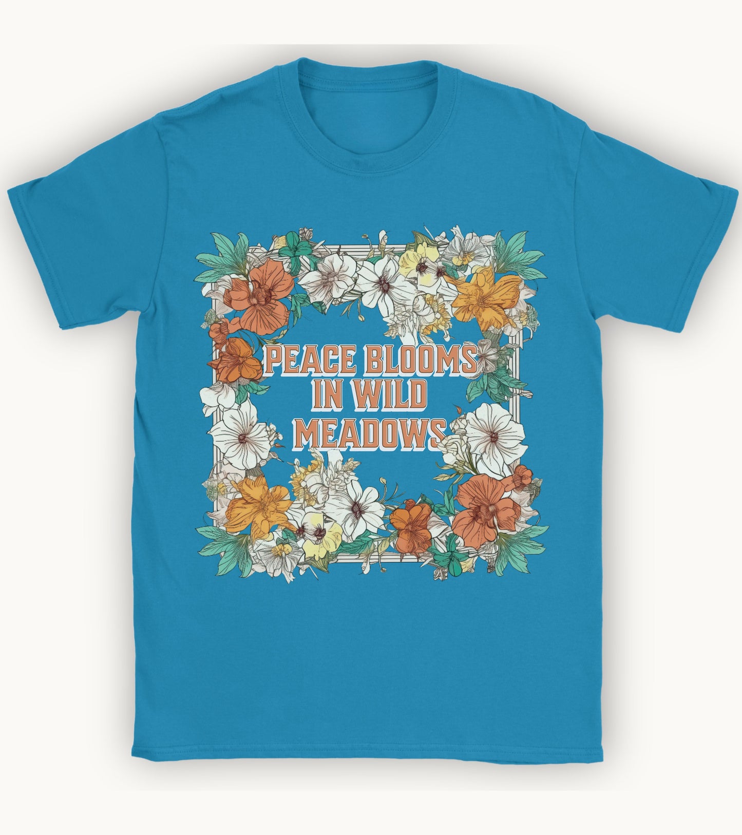 Peace blooms in wild meadows T-shirt