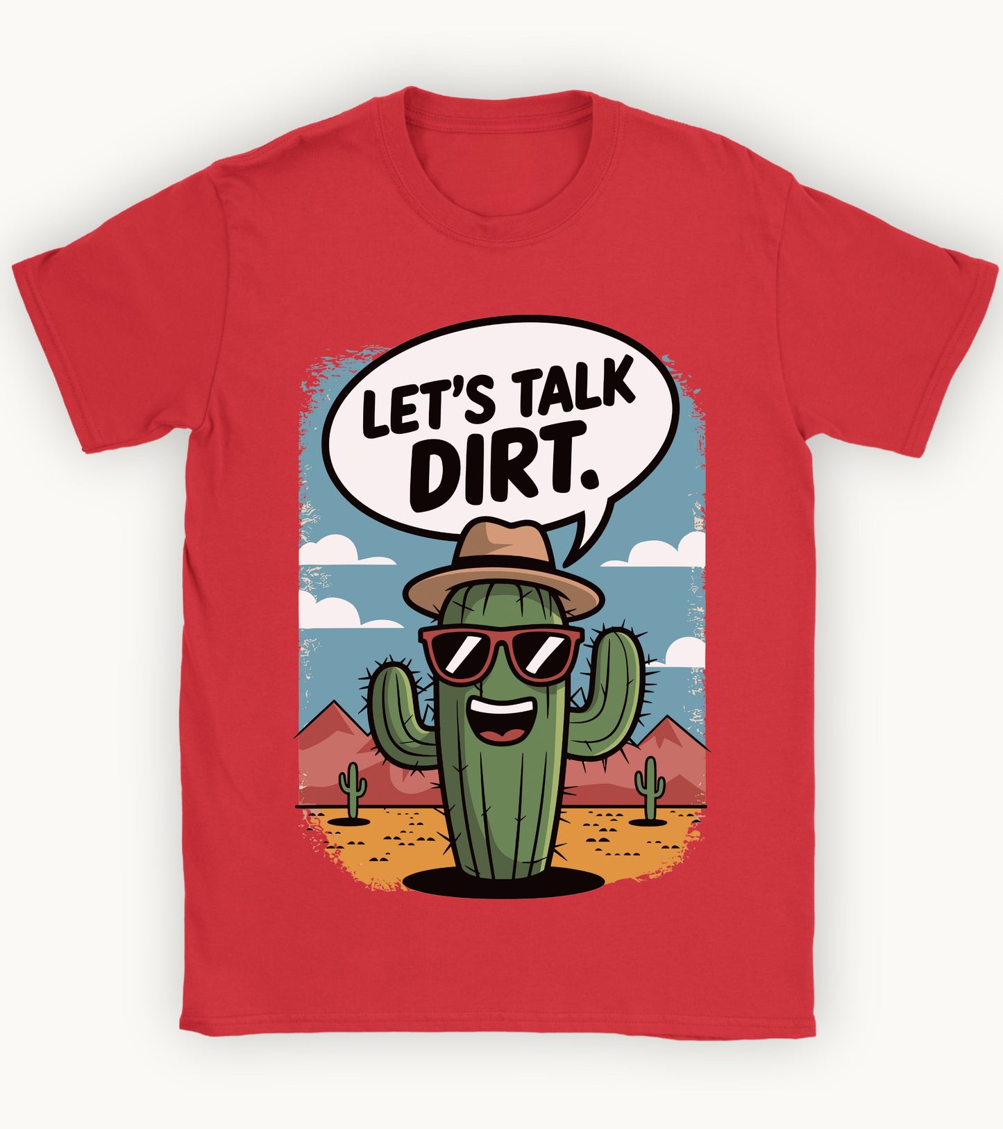 Let's talk dirt t-shirt.