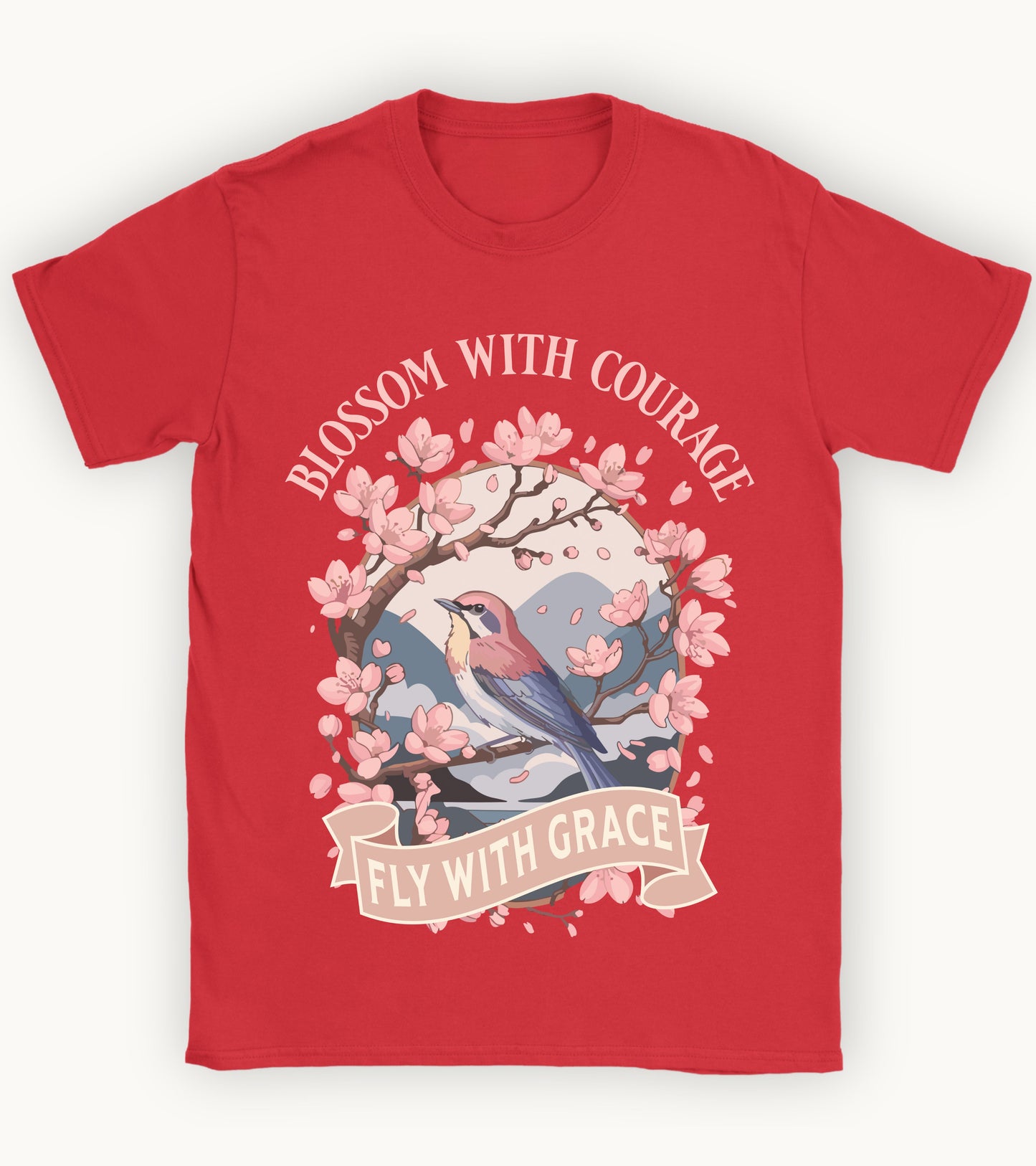 Blossom with courage t-shirt.