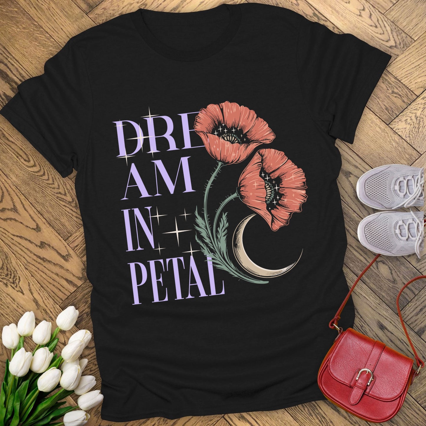 Dream in petal T-shirt.