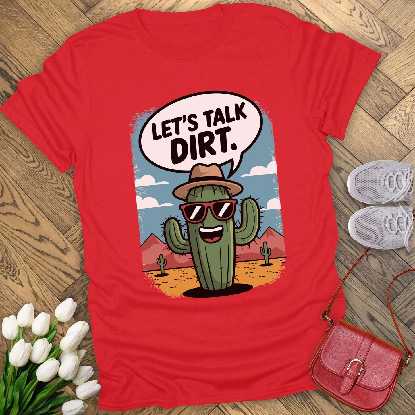 Let's talk dirt t-shirt.