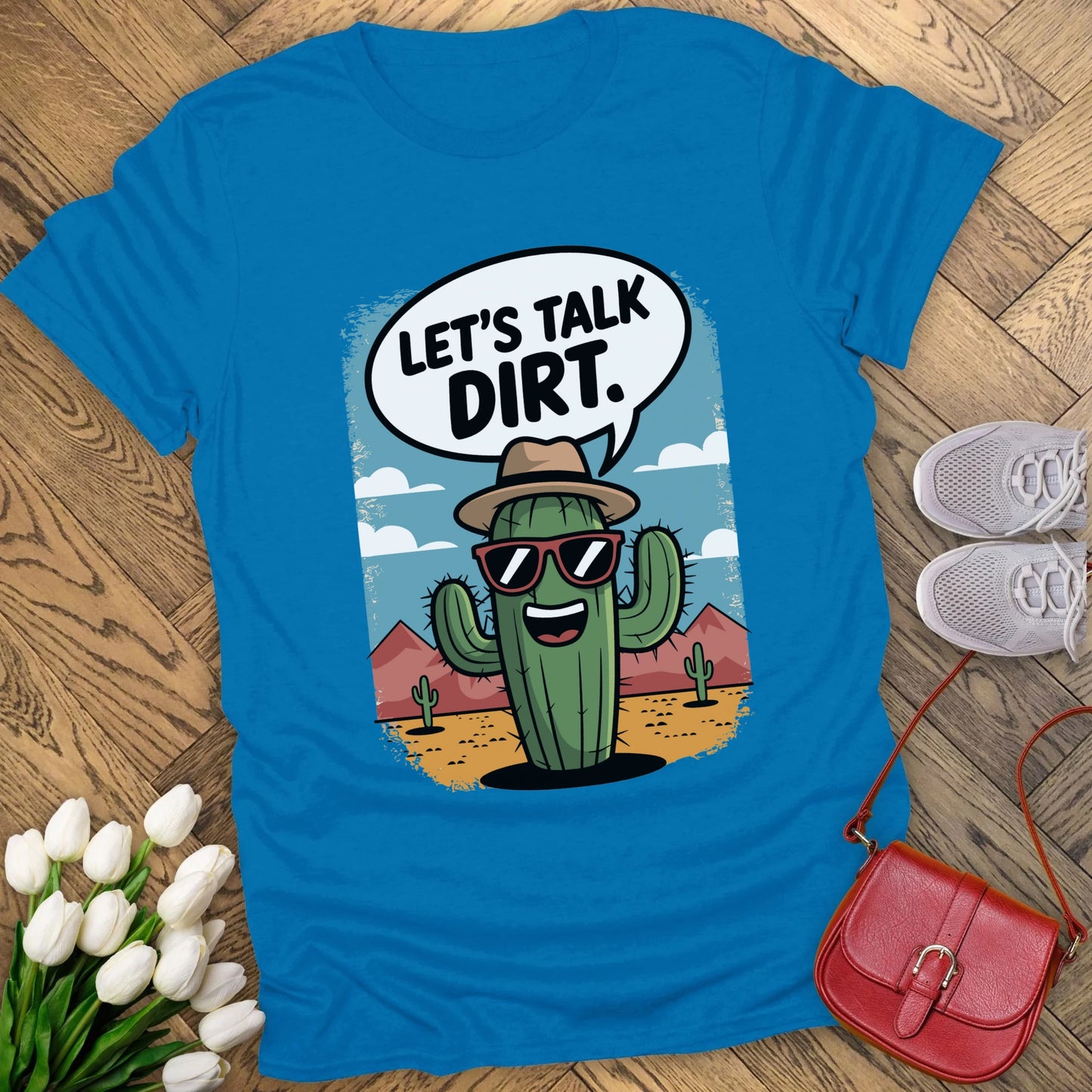 Let's talk dirt t-shirt.