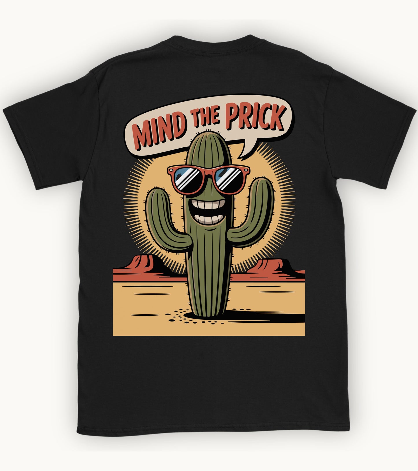 Mind the Prick T-shirt.