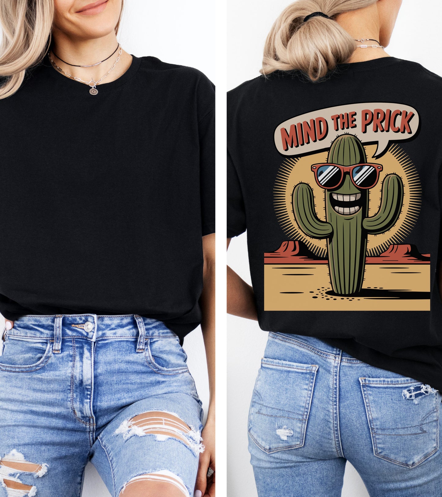 Mind the Prick T-shirt.