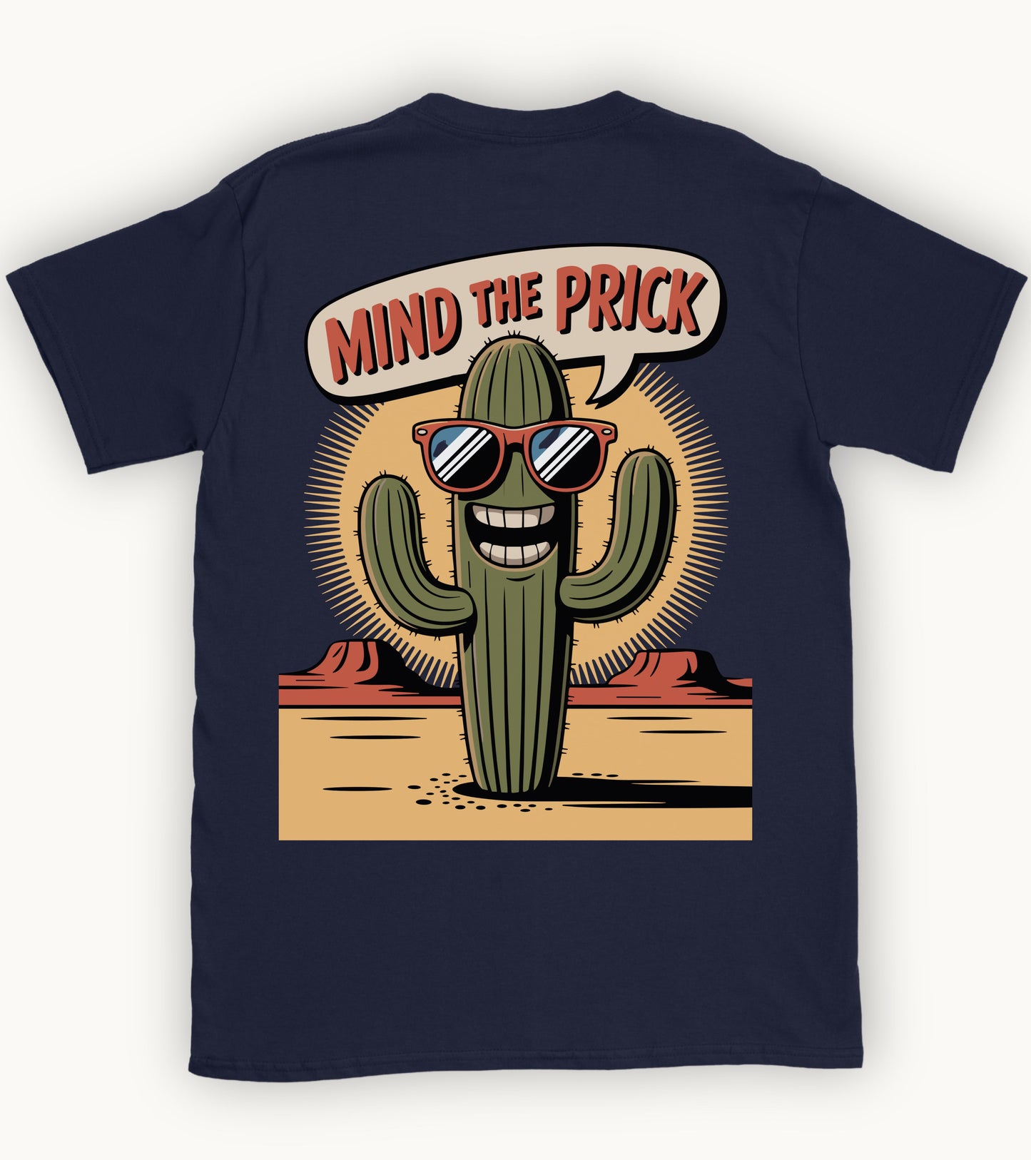 Mind the Prick T-shirt.