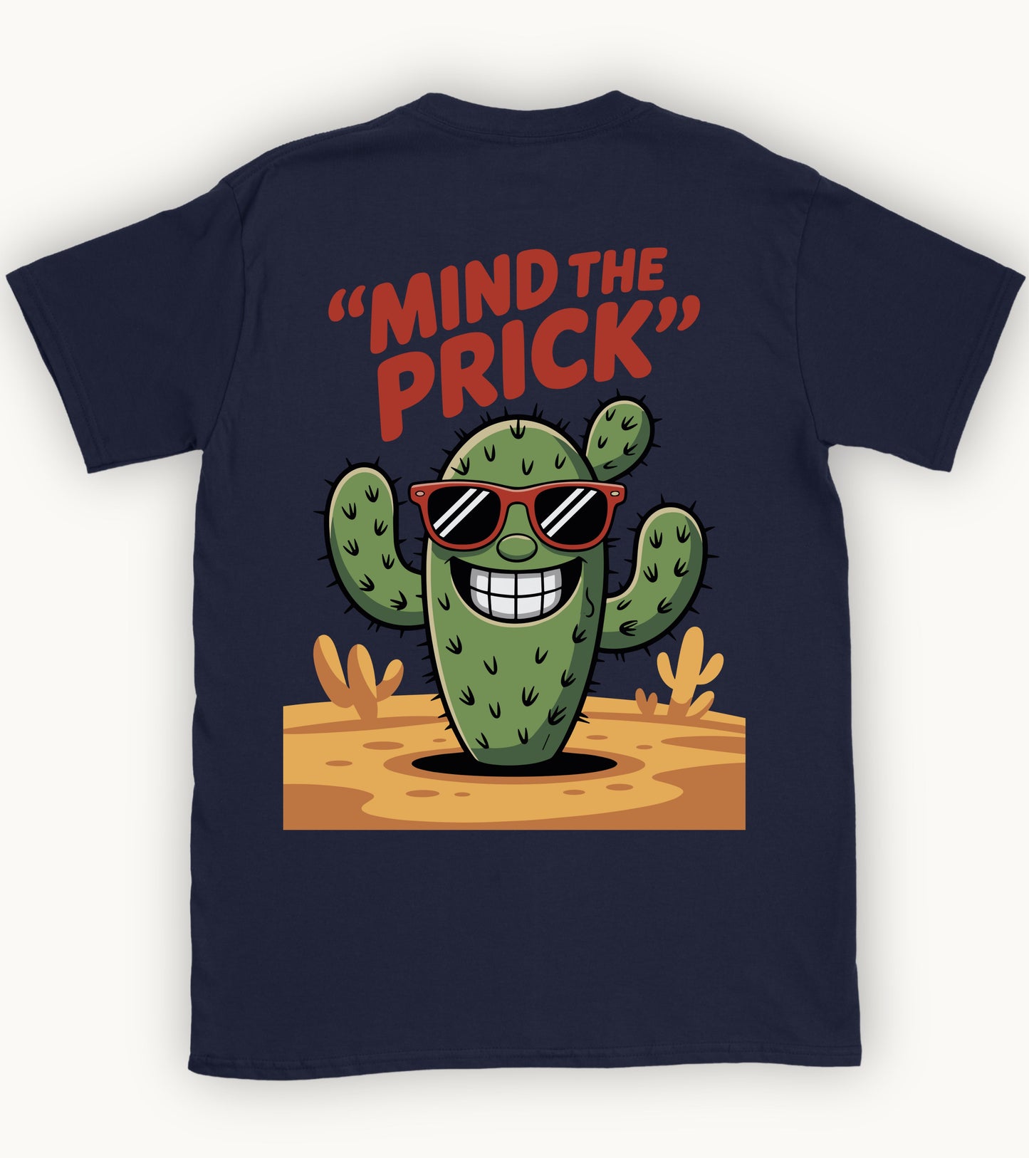 Mind the Prick T-shirt.