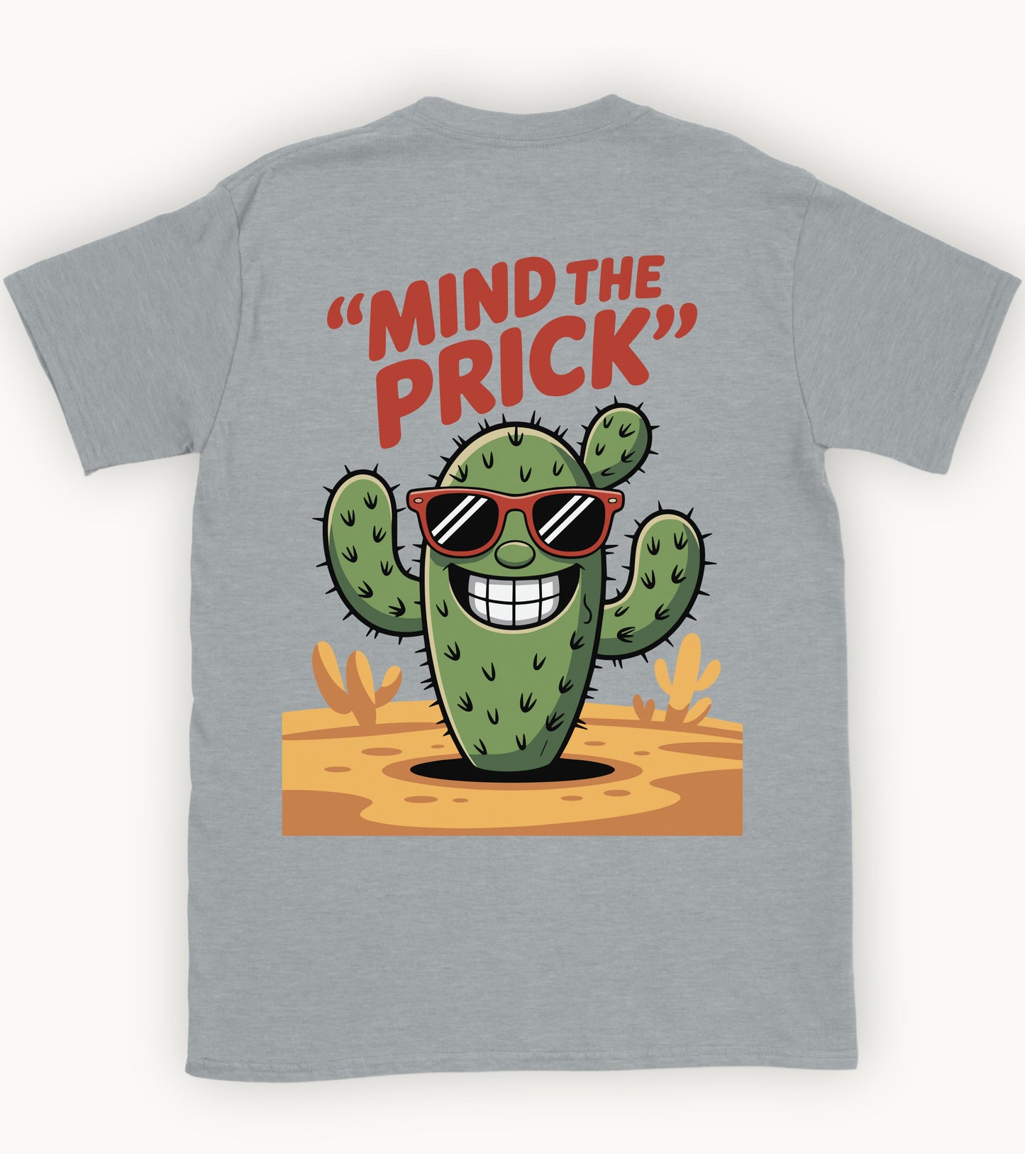 Mind the Prick T-shirt.