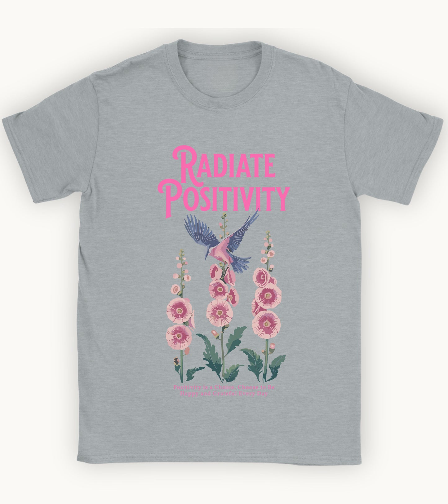 Radiate positivity t-shirt.
