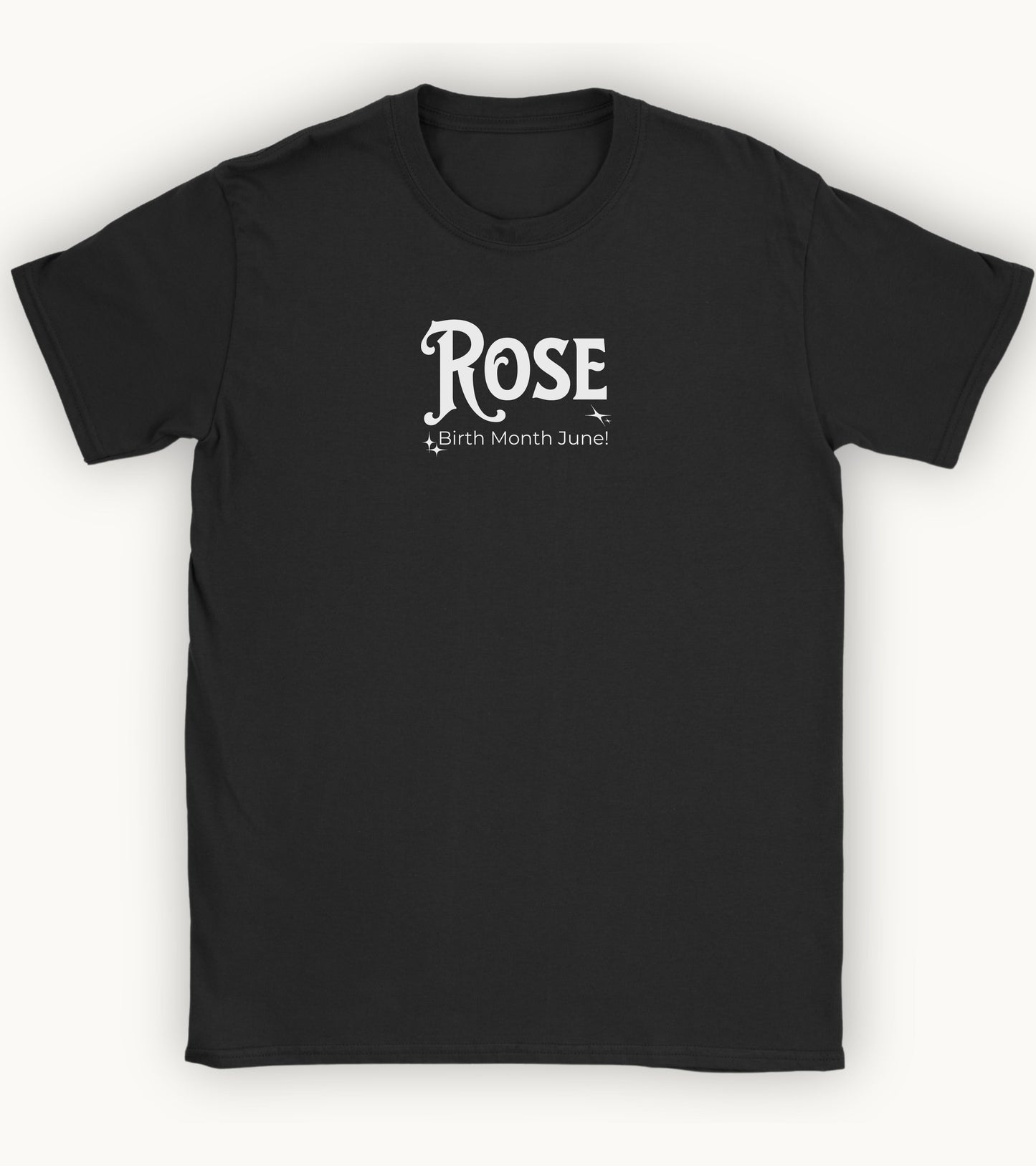Rose, birth month june flower T-shirt