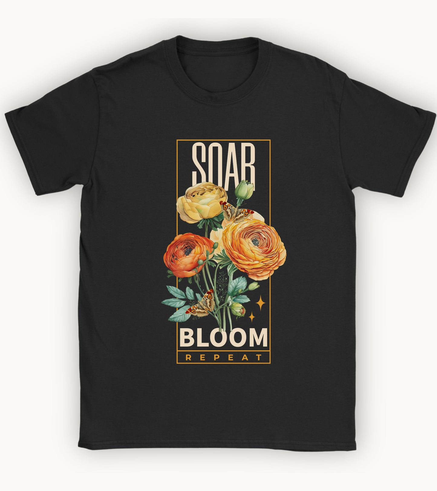 Soar, Bloom , Repeat t-shirt.