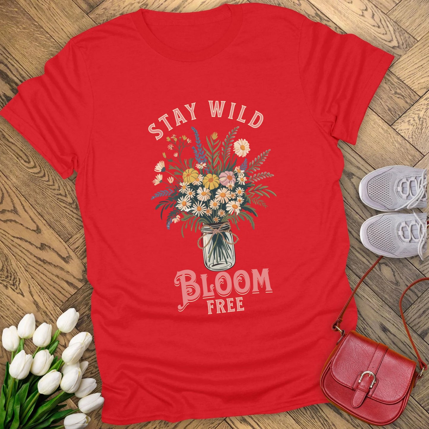 stay wild bloom free T-shirt