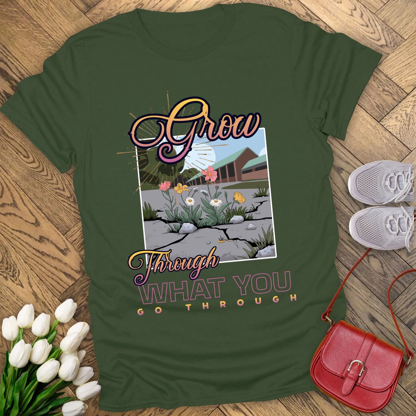 Grow through what you go through T-shirt