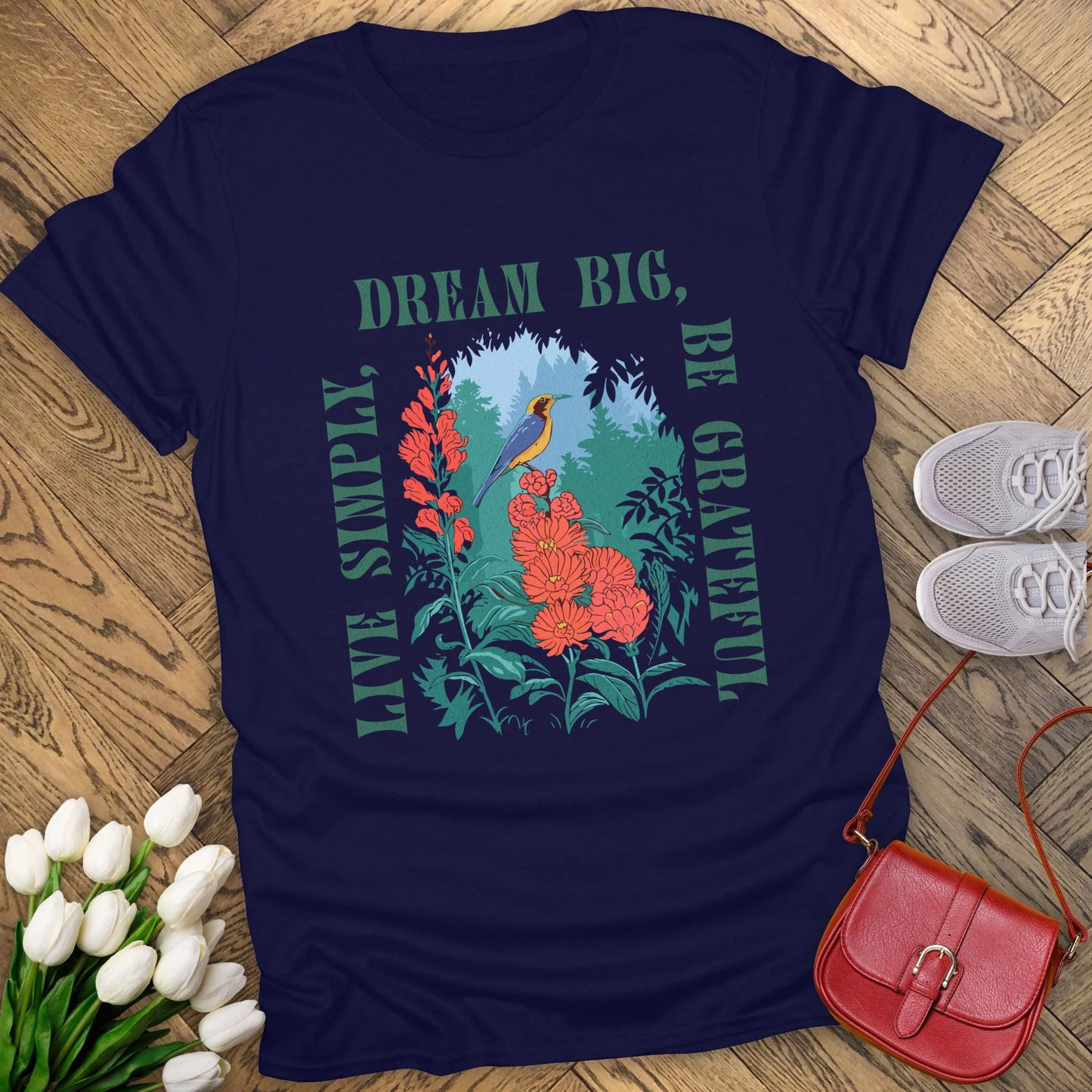 Live simply, dream big, be grateful t-shirt.