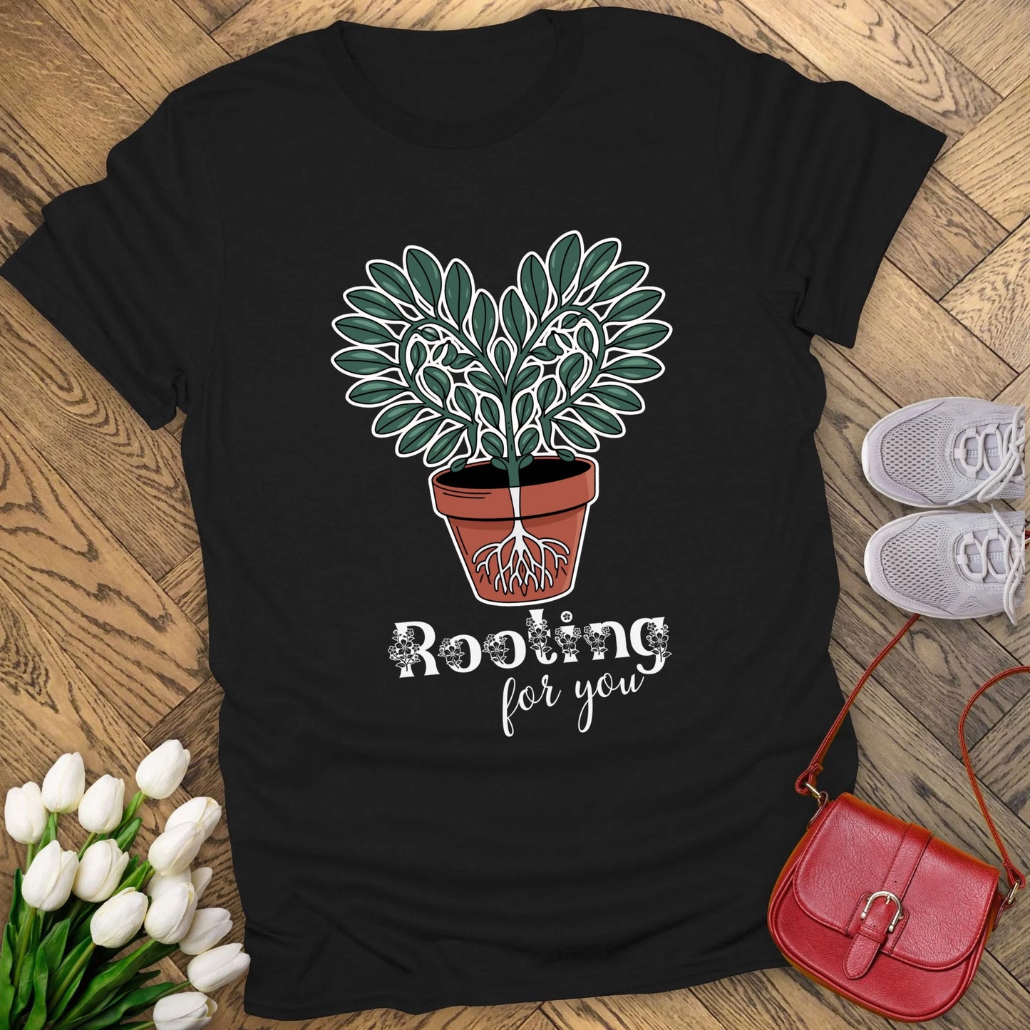 Rooting for you t-shirt.