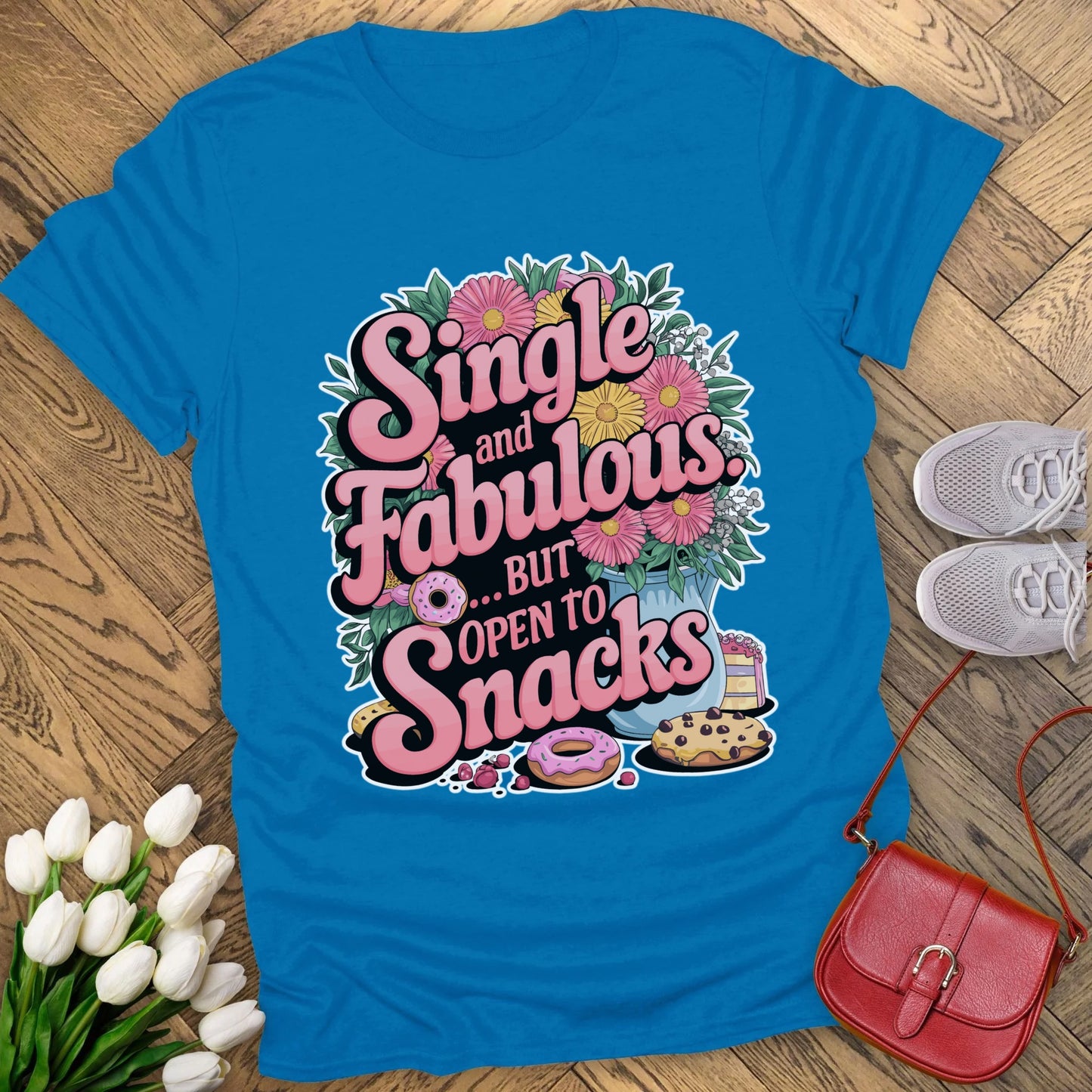 Single and Fabulous but open to snacks T-shirt