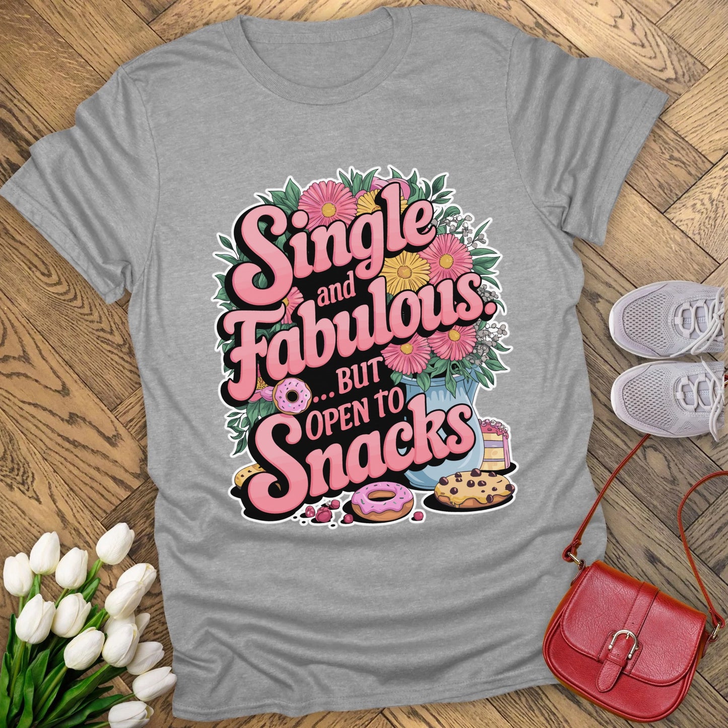 Single and Fabulous but open to snacks T-shirt