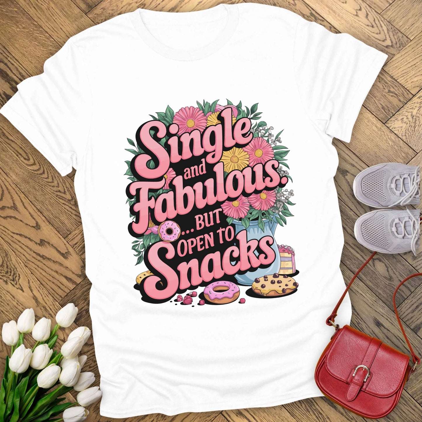 Single and Fabulous but open to snacks T-shirt