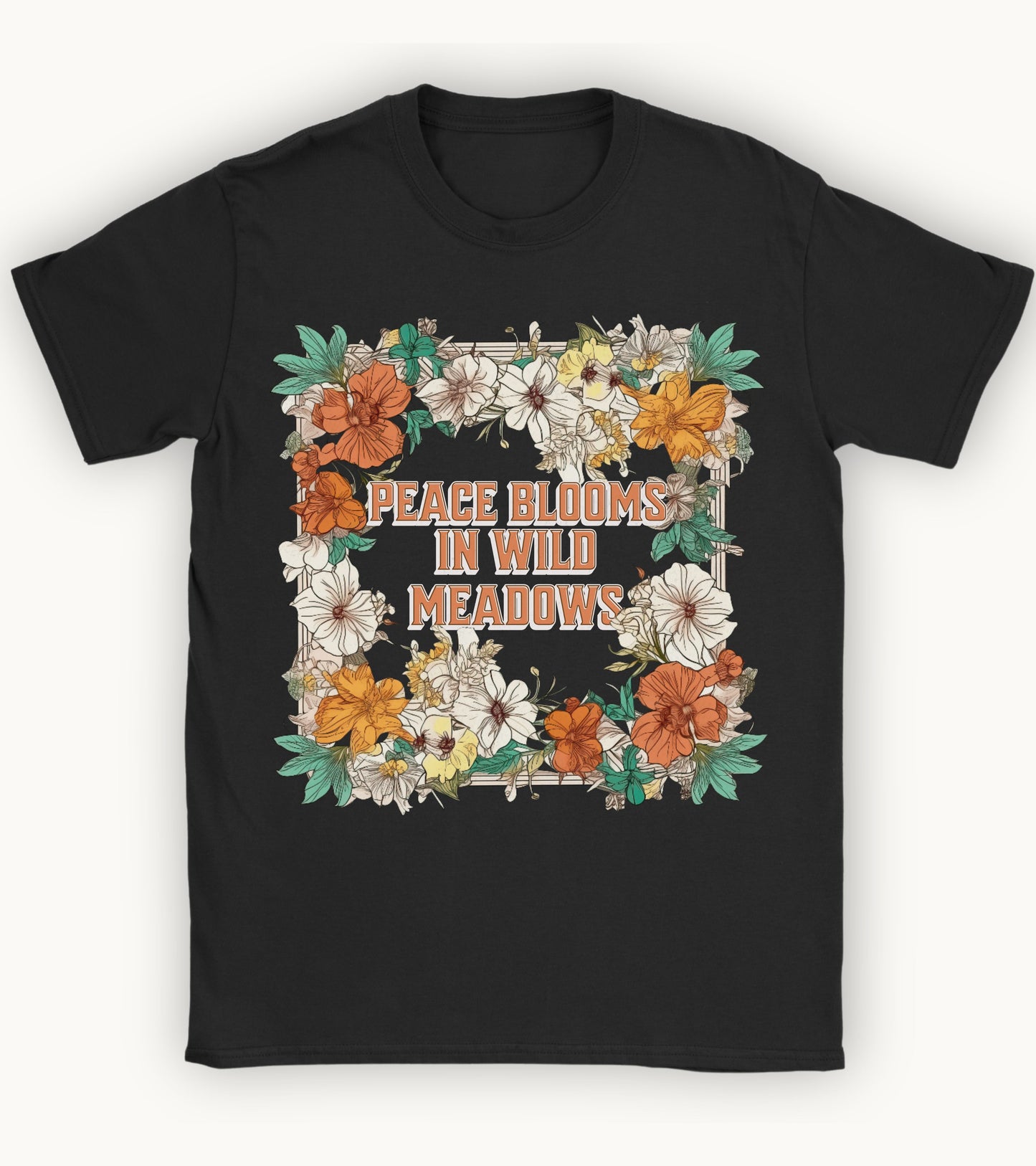 Peace blooms in wild meadows T-shirt
