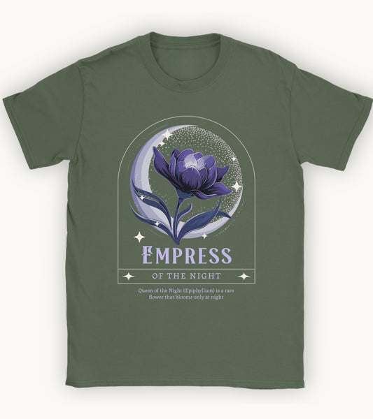 Empress of the Night – The Queen of the Night Flower T-shirt.