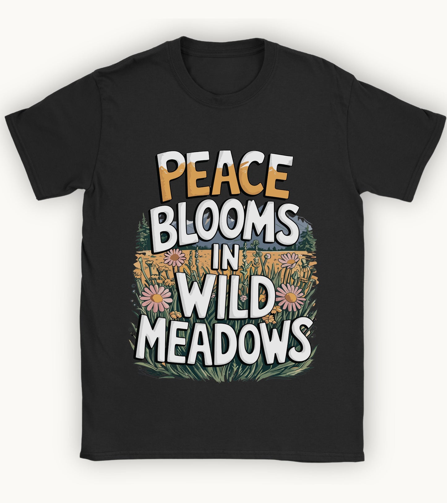 Peace blooms in a wild meadows t-shirt.