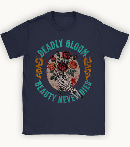 Deadly Bloom T-shirt.