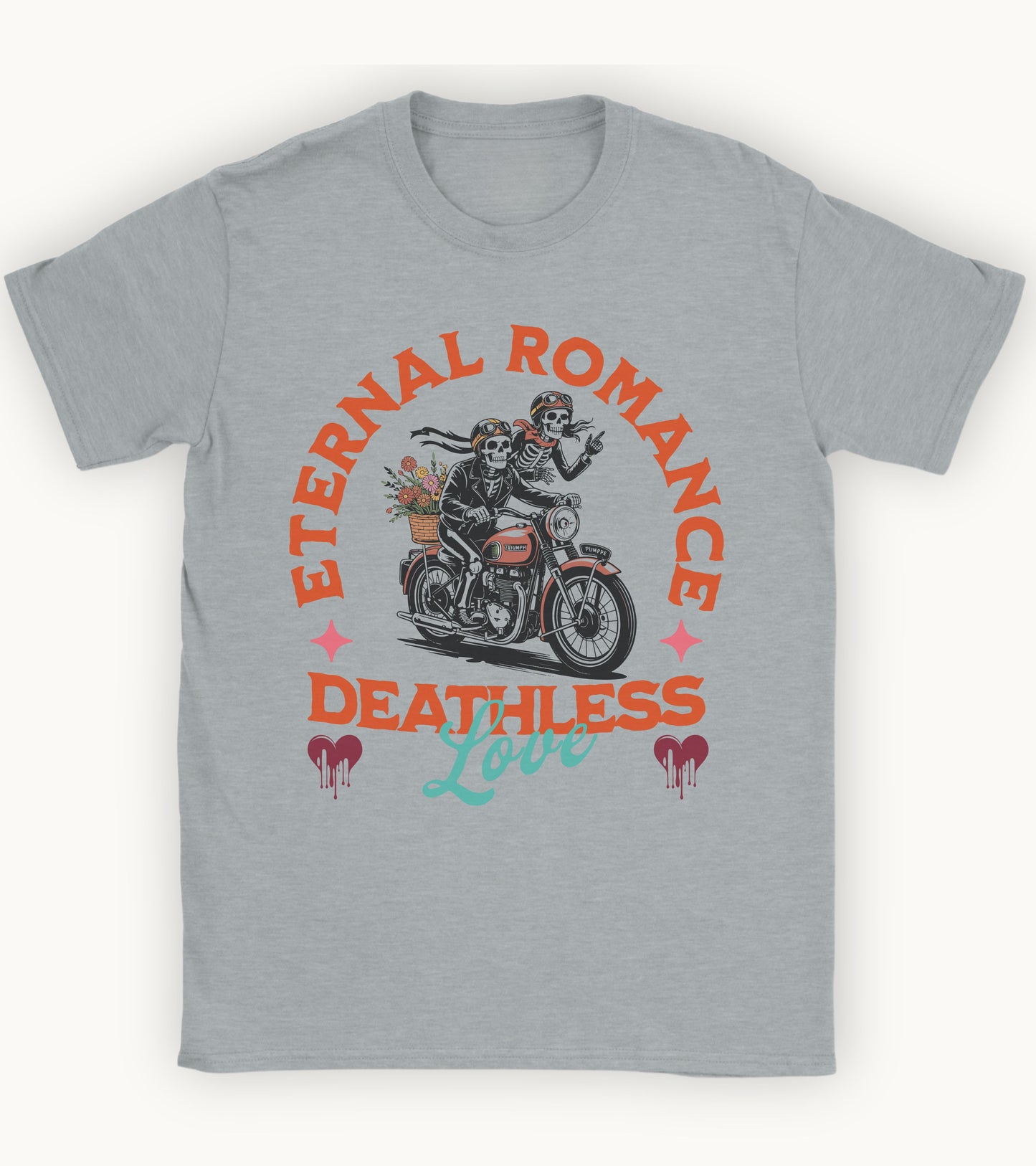 Eternal romance, deathless Love T-shirt.