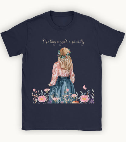 making myself a priority T-shirt