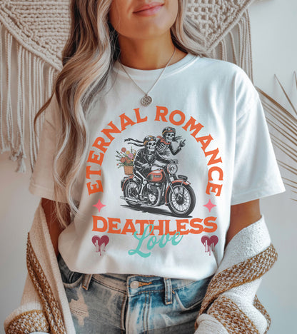 Eternal romance, deathless Love T-shirt.