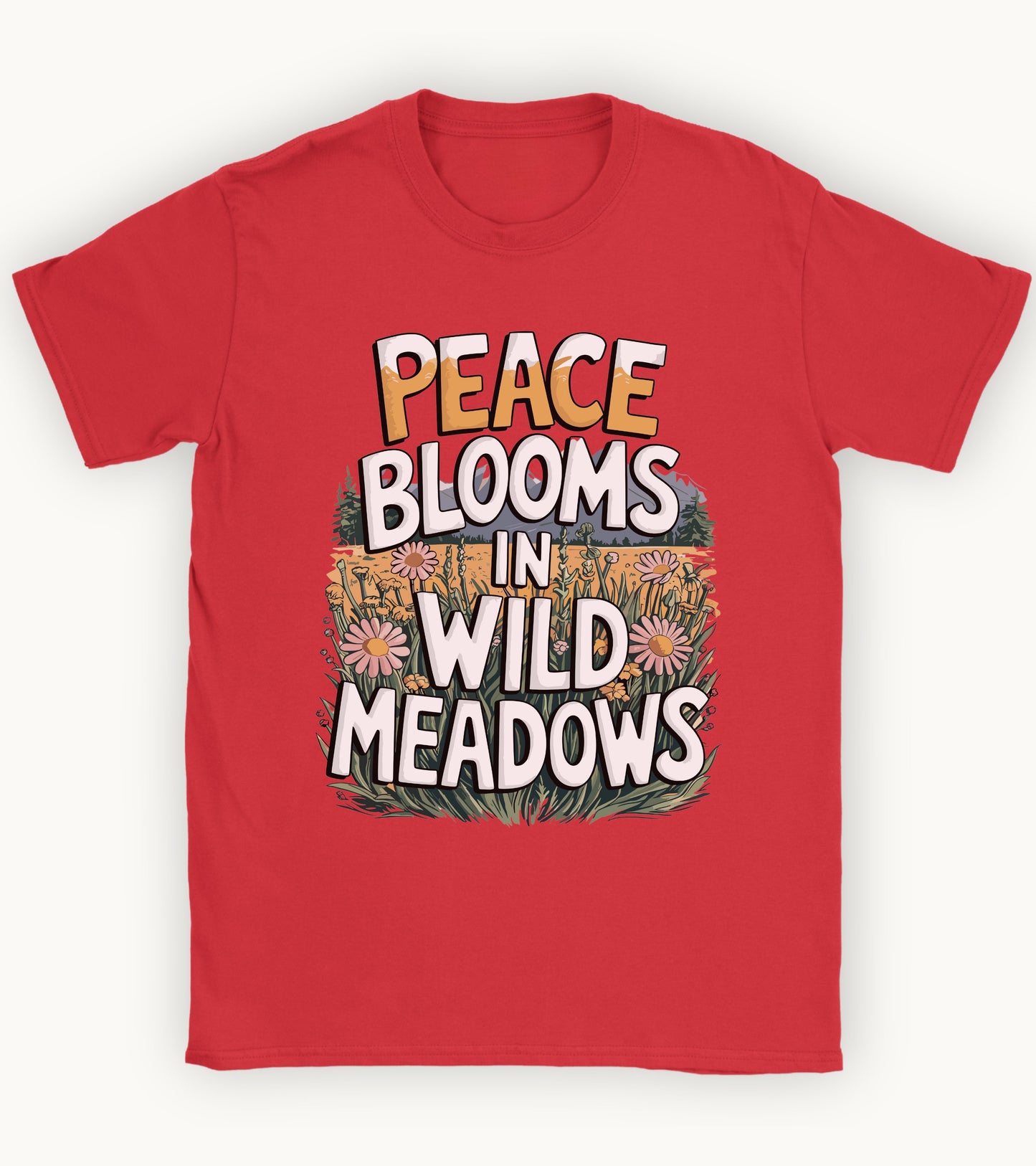 Peace blooms in a wild meadows t-shirt.