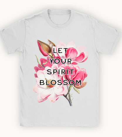 Let your spirit bloom