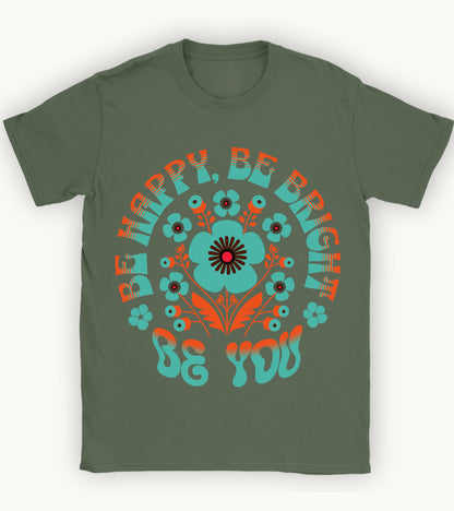 Be you floral t-shirt.