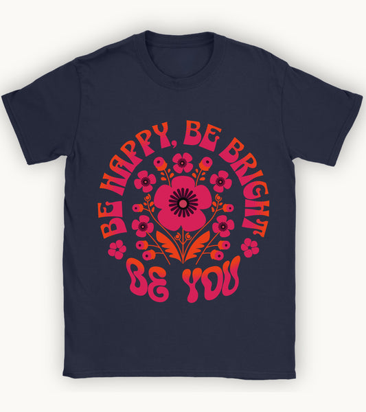 Be you floral t-shirt.