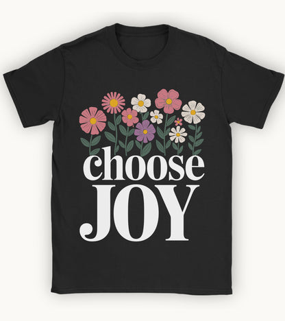 Choose joy floral t-shirt.