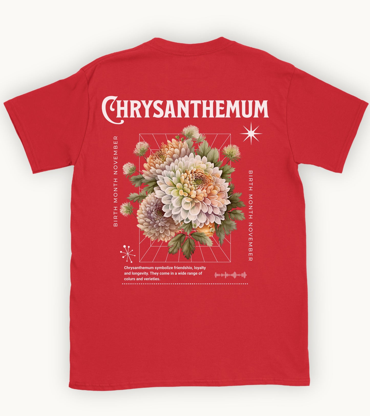 Chrysanthemum, birth month November flower 2 T-shirt