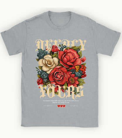 Deeply yours floral t-shirt.