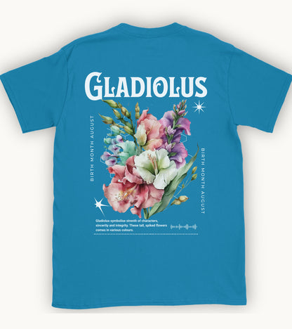 Gladiolus, birth month August flower T-shirt