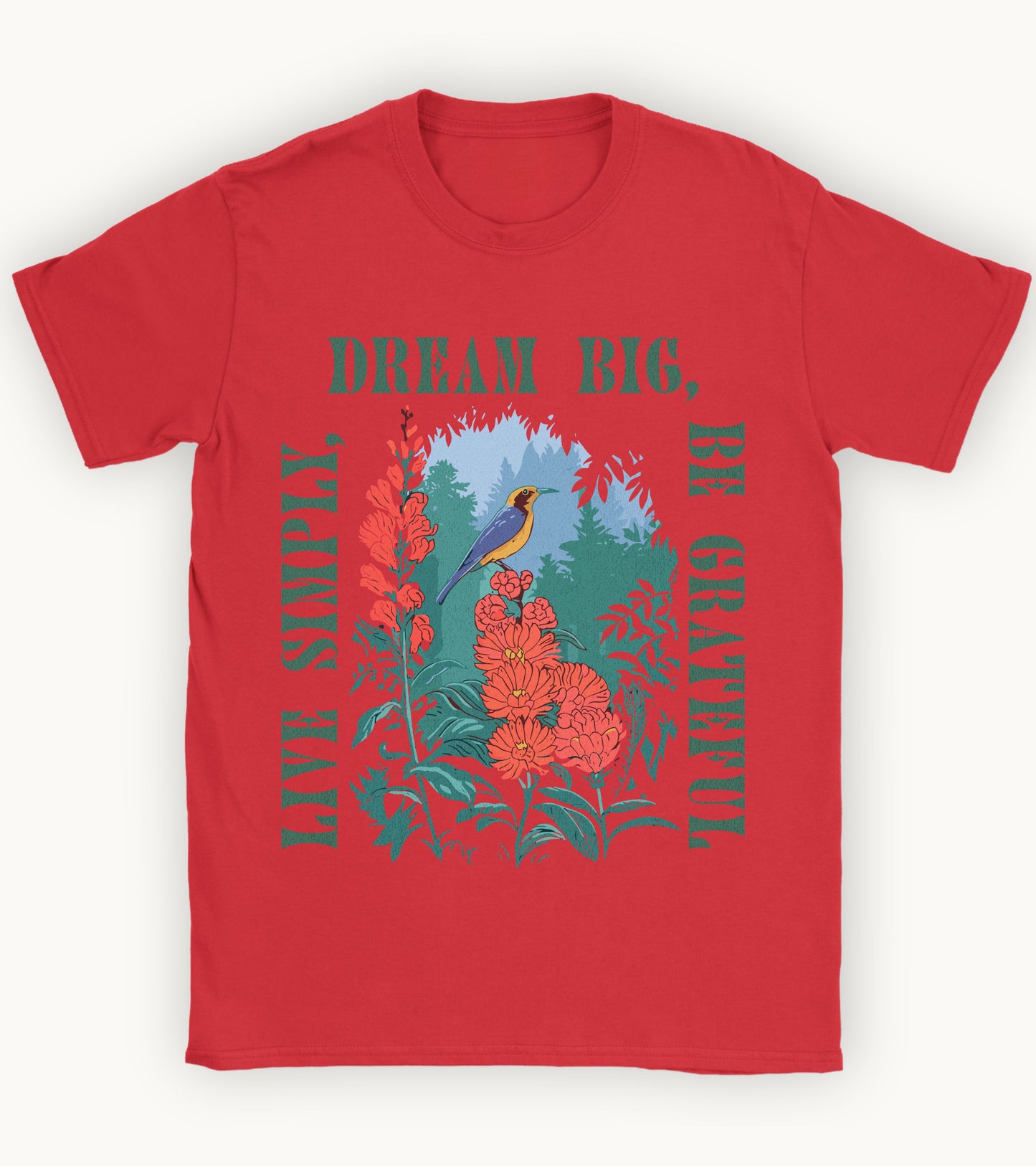 Live simply, dream big, be grateful t-shirt.