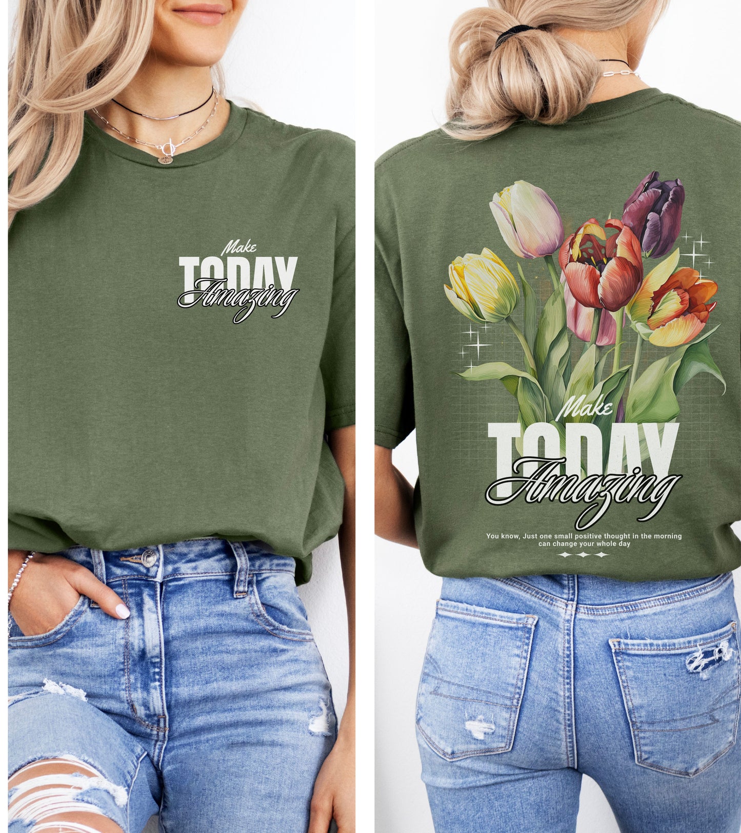 Make today amazing t-shirt.