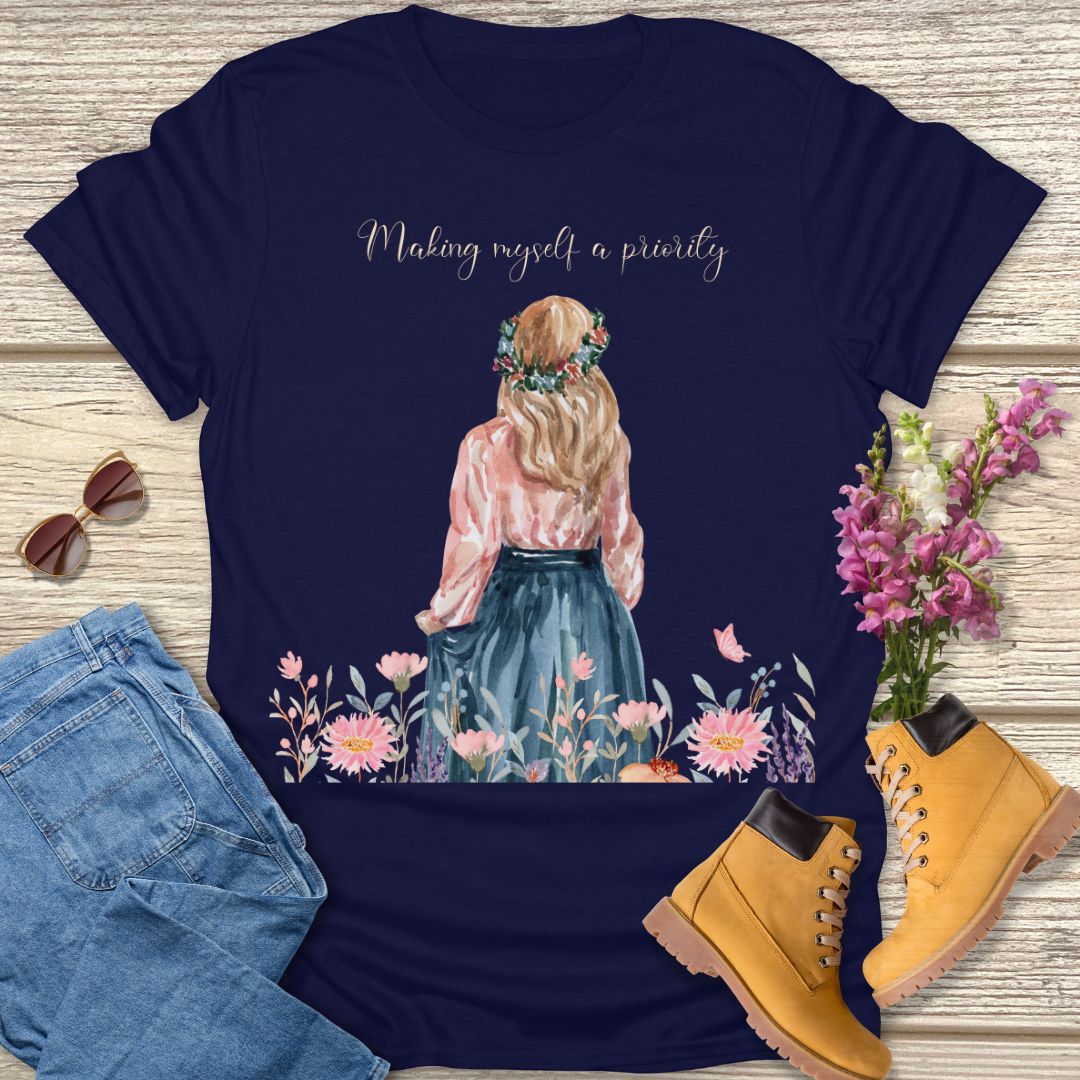 making myself a priority T-shirt