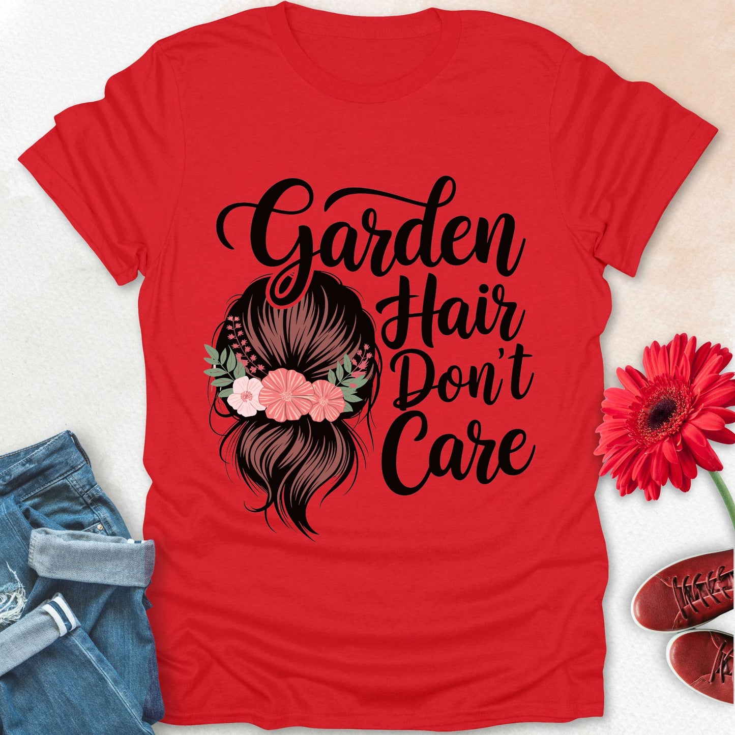 Garden hair don't care t-shirt.