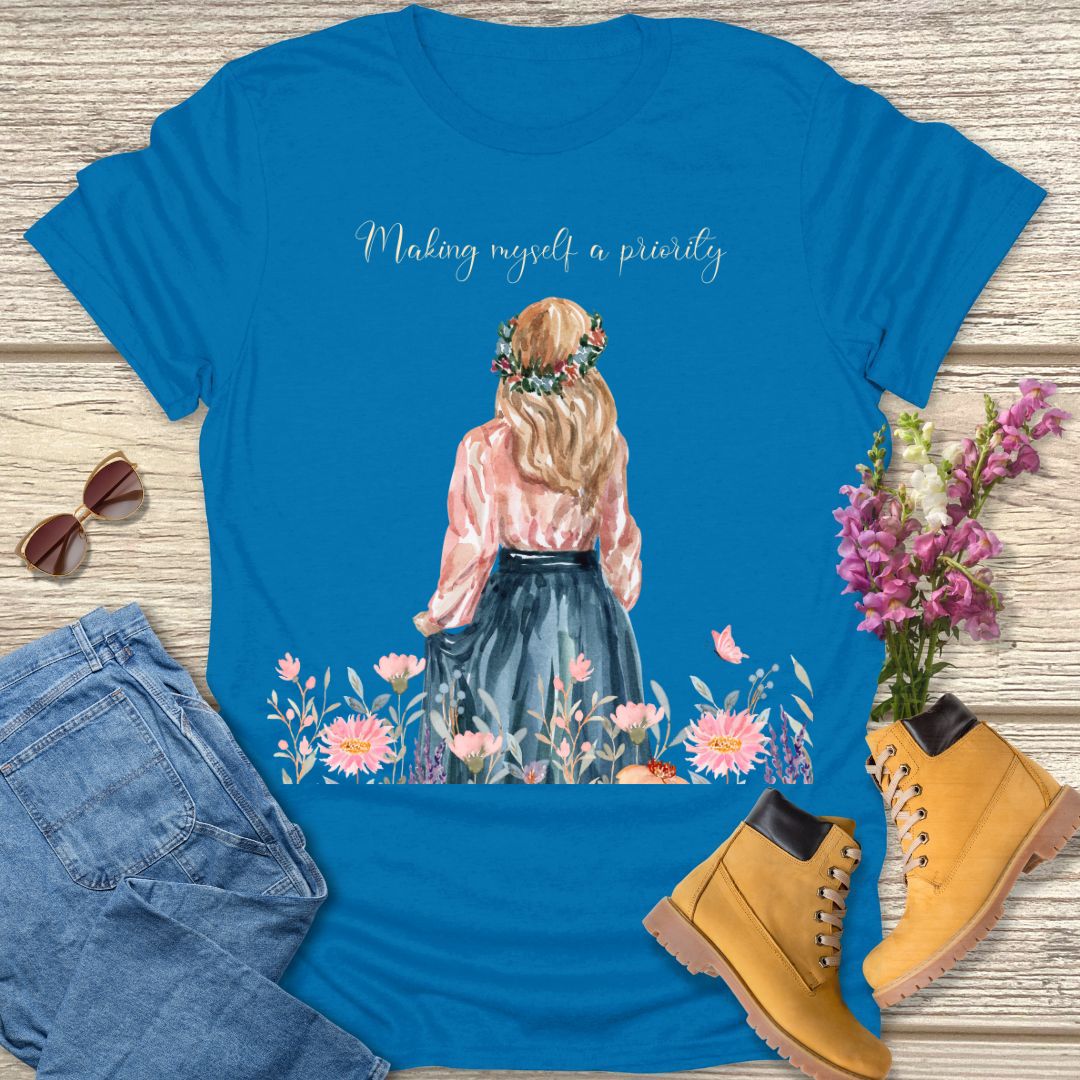 making myself a priority T-shirt