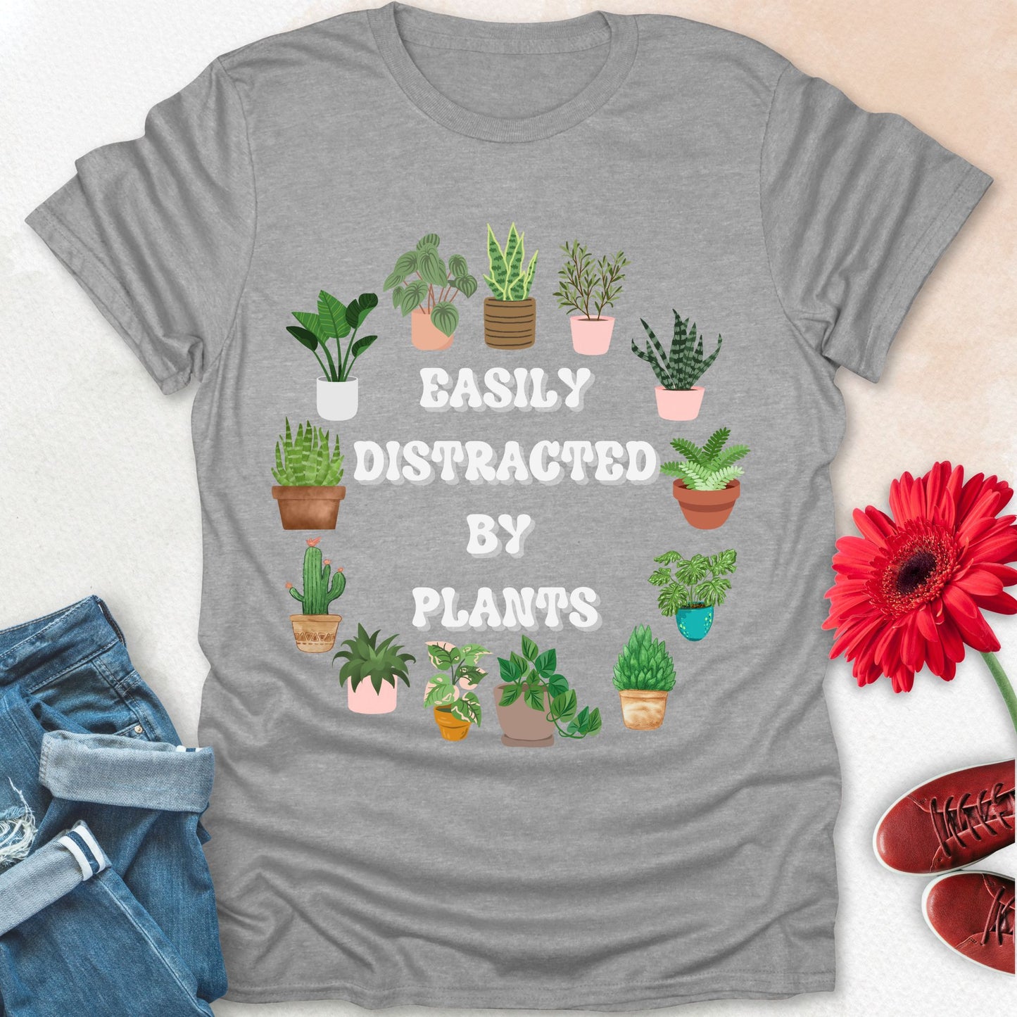 Easily Distracted by plants t-shirt.