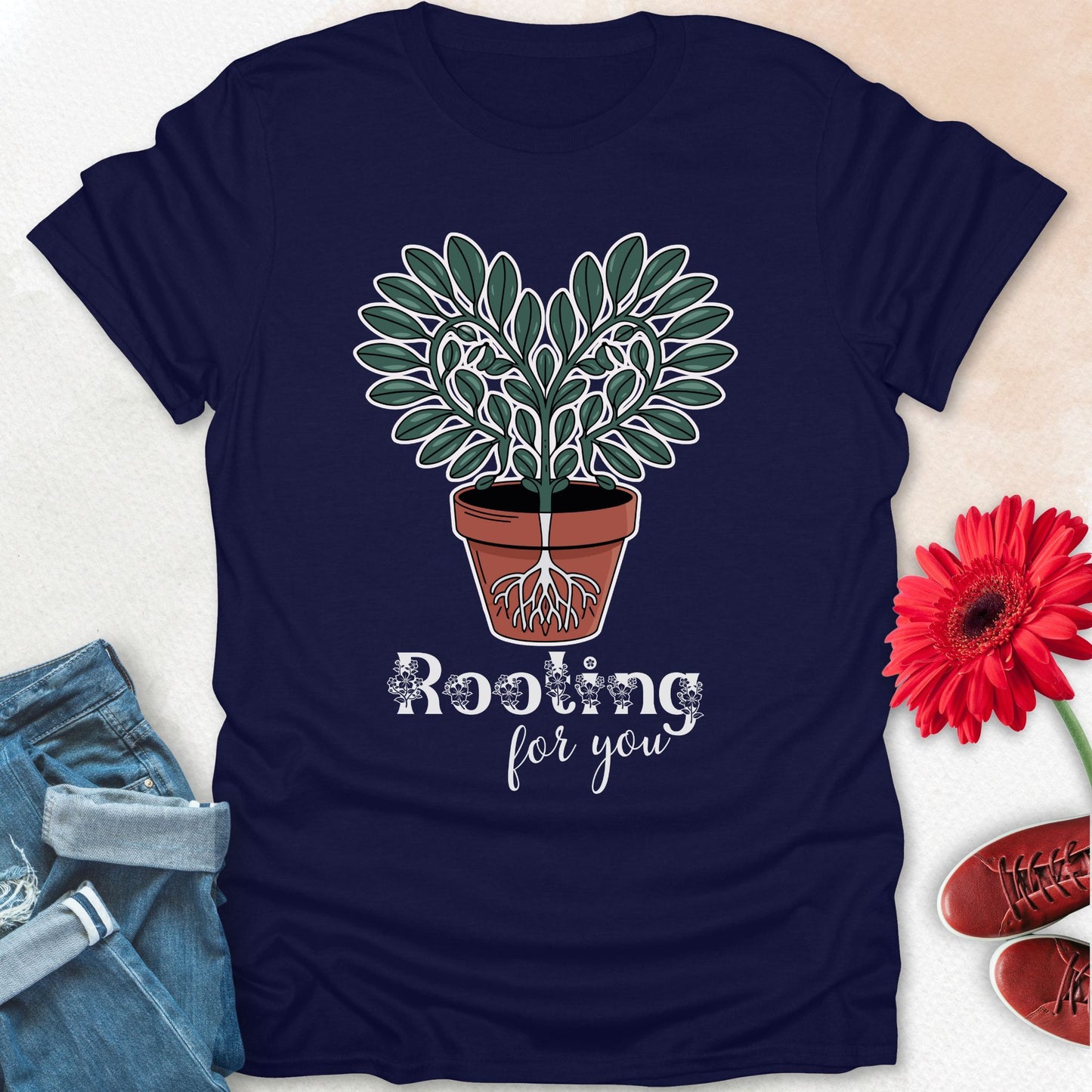 rooting for you t-shirt.